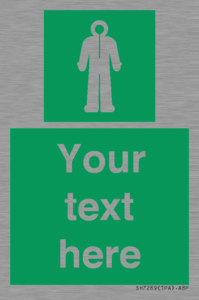 Custom sign safe condition Survival clothing